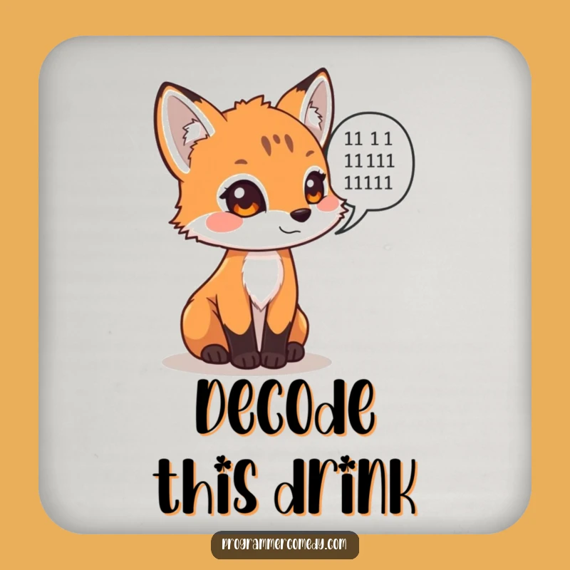 Funny Fox Binary Coaster - Protect Surfaces with Tech Humor Gift