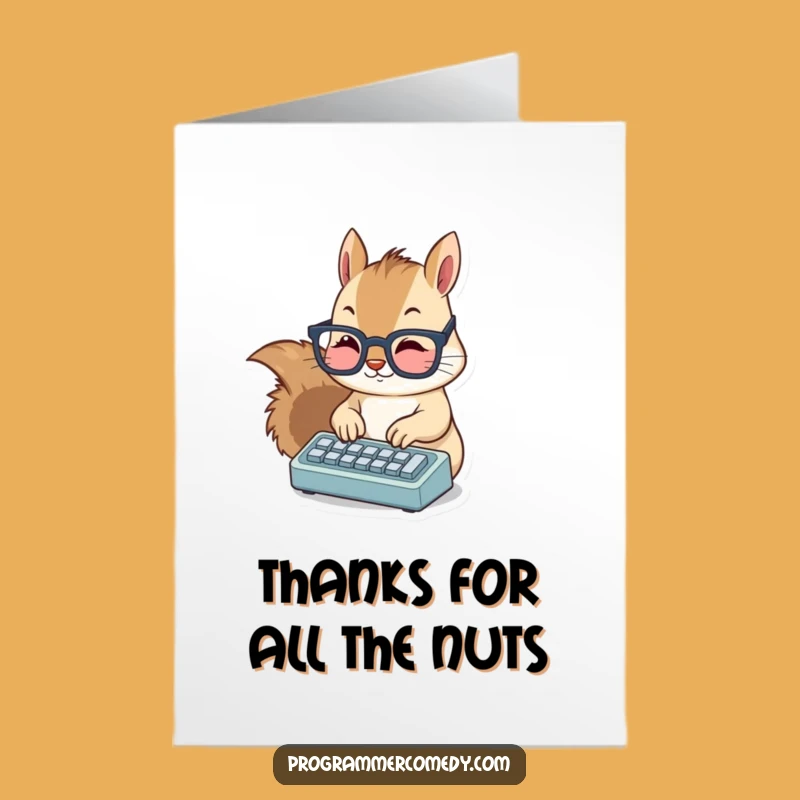 Free Printable Squirrel Thank You Card: Keyboard Gratitude, Downloadable Thanks for Your Efforts