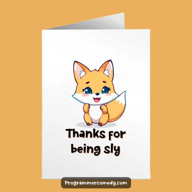 Free Printable Fox Thank You Card: Code Gratitude, Downloadable Thanks for Your Debugging Skills